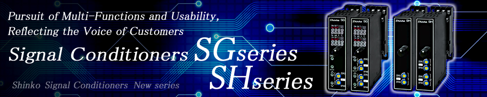 Signal Conditioners SG series/SH series
